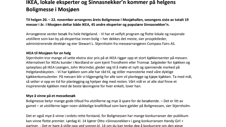 IKEA, lokale eksperter og Sinnasnekker’n kommer på helgens Boligmesse i Mosjøen