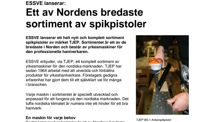 ESSVE lanserar: Ett av Nordens bredaste sortiment av spikpistoler 