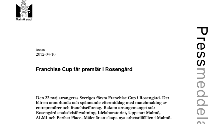 Franchise Cup får premiär i Rosengård