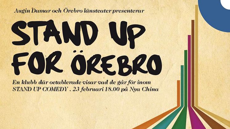 Örebro länsteater startar stand up-klubb och söker oprövade talanger.