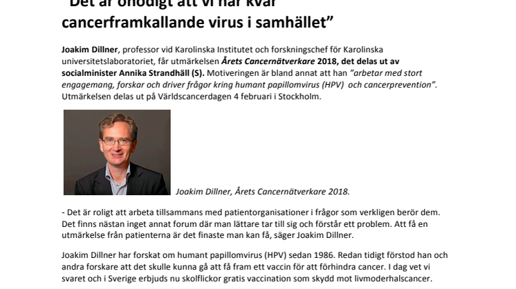 Professor Joakim Dillner Årets Cancernätverkare ”Det är onödigt att vi har kvar cancerframkallande virus i samhället”