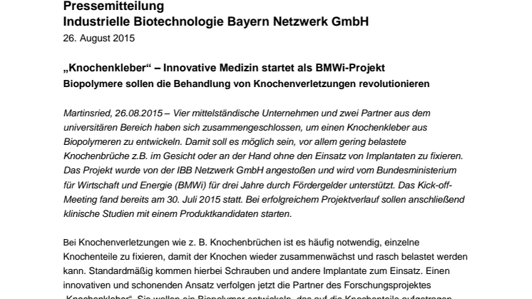„Knochenkleber“ – Innovative Medizin startet als BMWi-Projekt