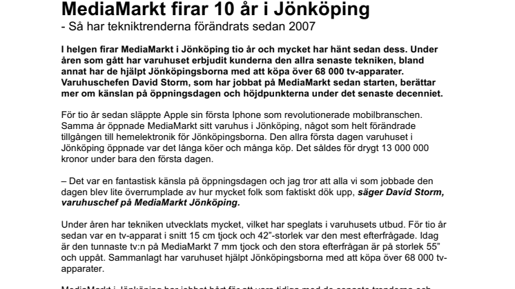 MediaMarkt firar 10 år i Jönköping  - Så har tekniktrenderna förändrats sedan 2007