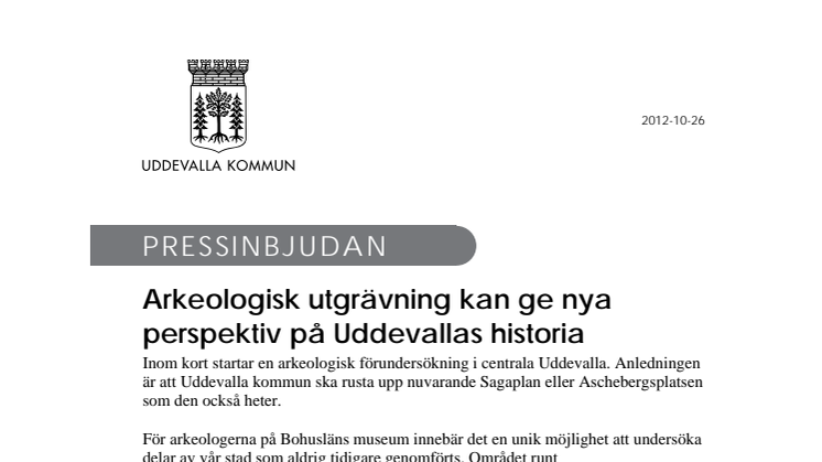 Arkeologisk utgrävning kan ge nya perspektiv på Uddevallas historia