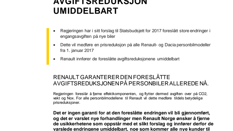 RENAULT INNFØRER FORESLÅTT AVGIFTSREDUKSJON UMIDDELBART