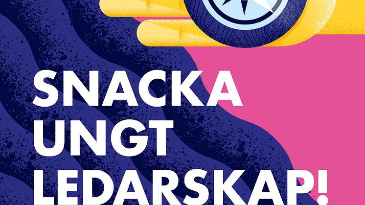 Snacka Ungt ledarskap – Konungens Stiftelse Ungt Ledarskap lanserar podcast om framtidens ledarskap