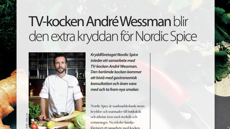 TV-kocken André Wessman blir den extra kryddan för Nordic Spice
