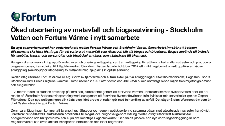 Ökad utsortering av matavfall och biogasutvinning - Stockholm Vatten och Fortum Värme i nytt samarbete