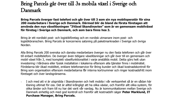 Bring Parcels går över till 3s mobila växel i Sverige och Danmark 