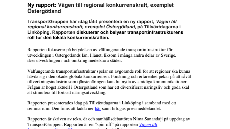 Pressinformation. Ny rapport: Vägen till regional konkurrenskraft, exemplet Östergötland