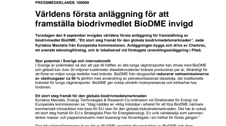 Världens första anläggning för att framställa biodrivmedlet BioDME invigd