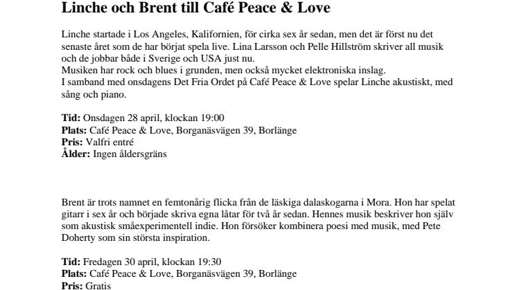 Linche och Brent till Café Peace & Love