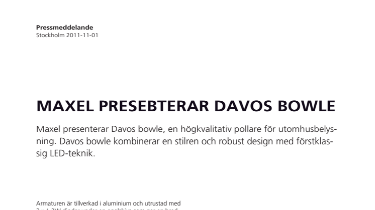 Maxel presenterar Davos bowle