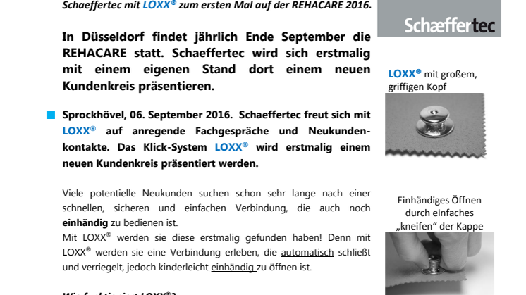 Schaeffertec wird mit LOXX® erstmalig auf der REHACARE 2016 in Düsseldorf ausstellen.