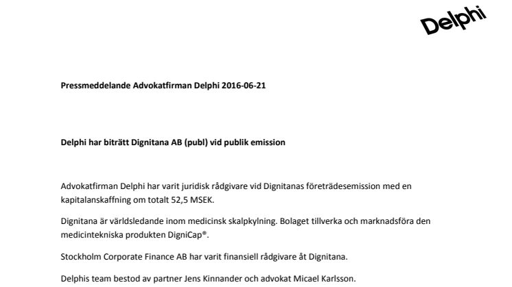 Delphi har biträtt Dignitana AB (publ) vid publik emission