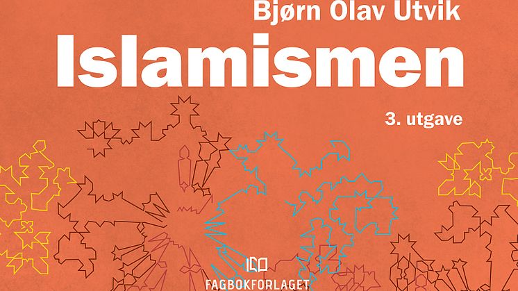 Forside: Islamismen av Bjørn Olav Utvik