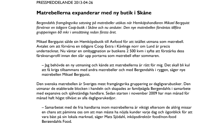 Matrebellerna expanderar med ny butik i Skåne