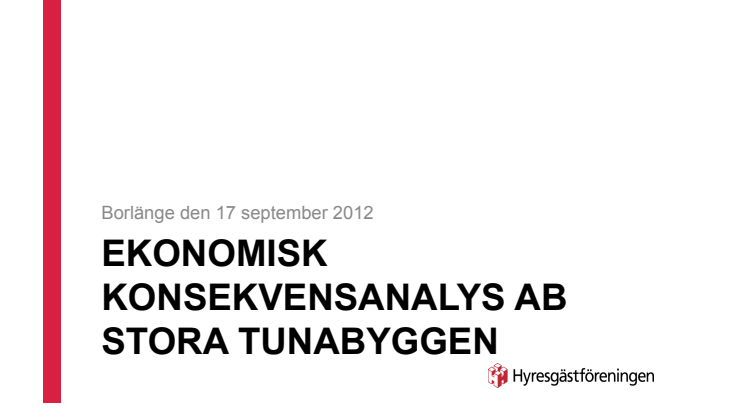 Ekonomisk analys Tunabyggen