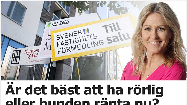 Är det bäst att ha rörlig eller bunden ränta just nu?