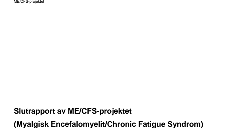 Slutrapport av ME/CFS-projektet på Danderyds sjukhus