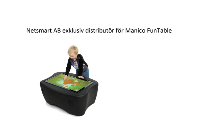 Netsmart AB exklusiv distributör för Manico FunTable