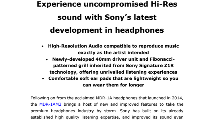  Nya hörlurarna MDR-1AM2 levererar kompromisslöst Hi-Res-ljud