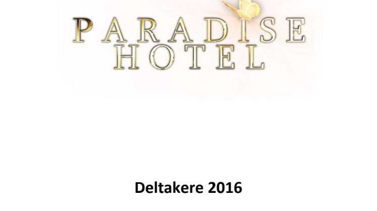 Årets Paradise Hotel-deltakere!