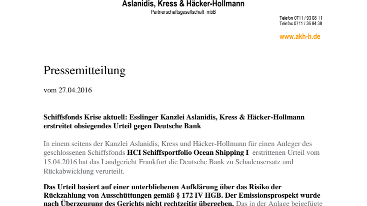 Rechtsanwälte Aslanidis, Kress & Häcker-Hollmann erstreiten Urteil gegen Deutsche Bank AG