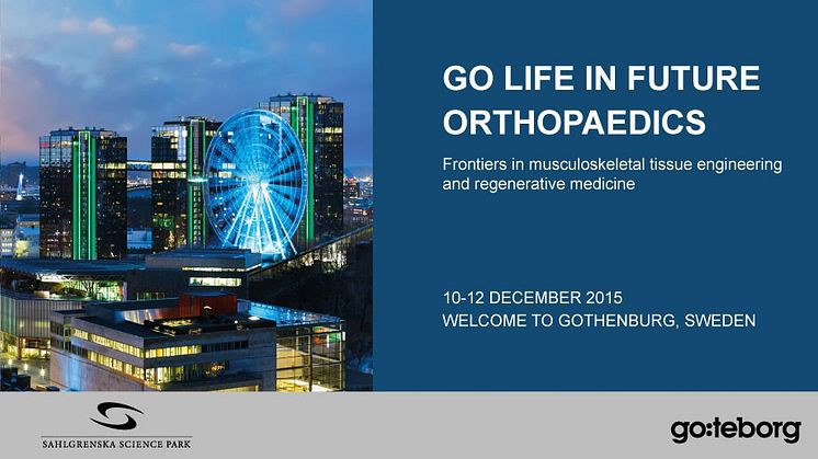 Go Life in Future Orthopaedics