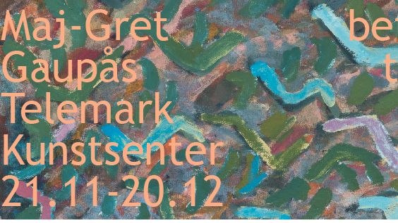 Maj-Gret Gaupås viser nye maleri fra 21. november - 20. desember på Telemark kunstsenter
