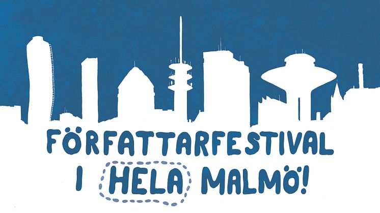 Författarfestival i hela Malmö under oktober