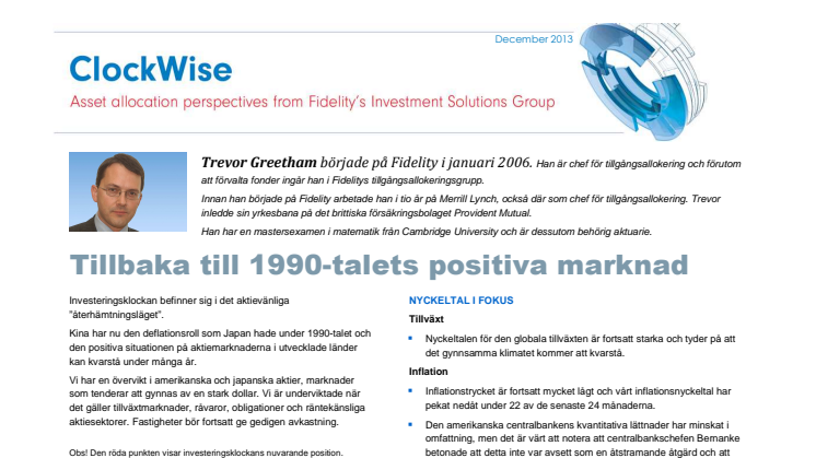Trevor Greethams investeringsklocka december: Tillbaka till 1990-talets positiva marknad