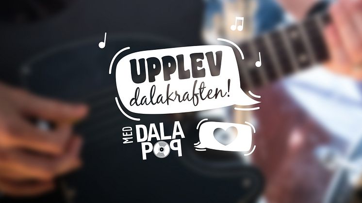 Upplev dalakraften med Dalapop