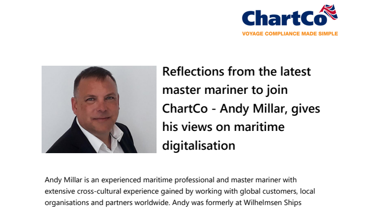 Reflections From the Latest Master Mariner to Join ChartCo - Andy Millar, Gives His Views On Maritime Digitalisation