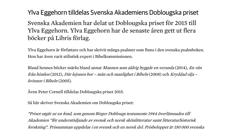 ​​Ylva Eggehorn tilldelas Svenska Akademiens Doblougska priset 
