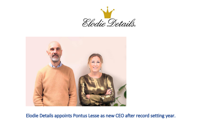 Elodie Details appoints Pontus Lesse as new CEO after record setting year