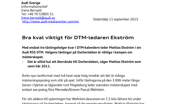 Bra kval viktigt för DTM-ledaren Ekström