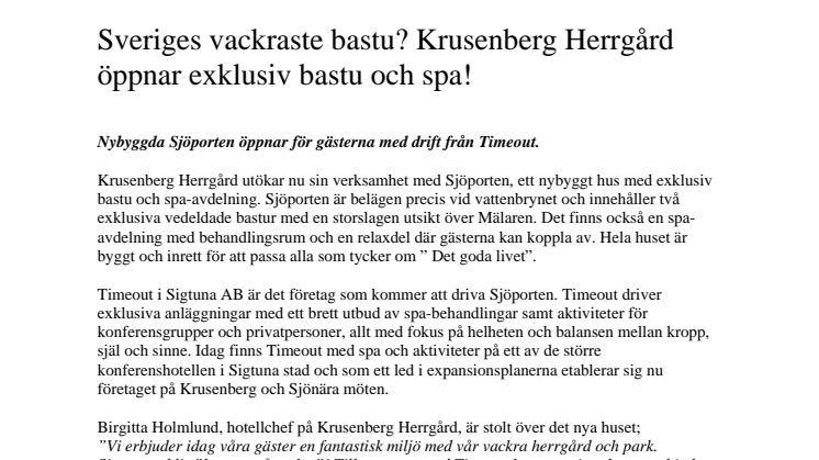 Sveriges vackraste bastu? Krusenberg Herrgård öppnar exklusiv bastu och spa.