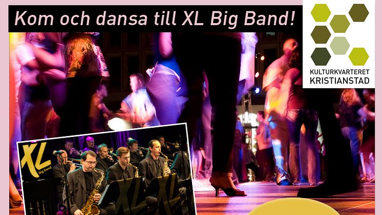 I AFTON DANS med XL Big Band 12 mars på Kulturkvarteret 