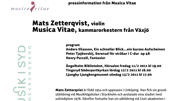 Mats Zetterqvist möter Musica Vitae