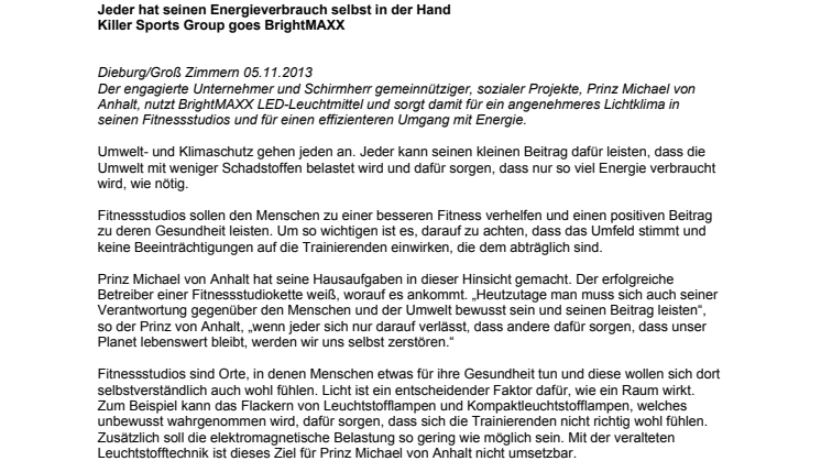 Jeder hat seinen Energieverbrauch selbst in der Hand - Killer Sports Group goes BrightMAXX