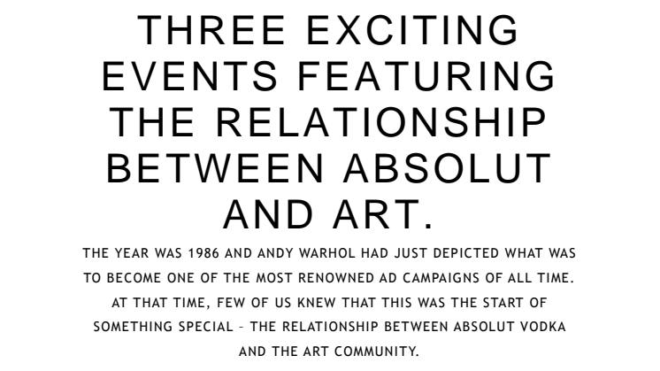 ​Three exciting events featuring the relationship between Absolut and art