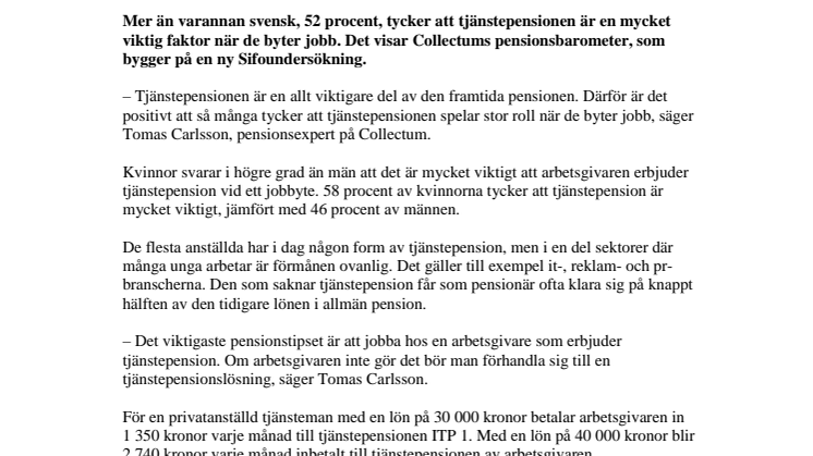 Collectums pensionsbarometer: Varannan svensk tycker att tjänstepension är mycket viktigt vid jobbyte