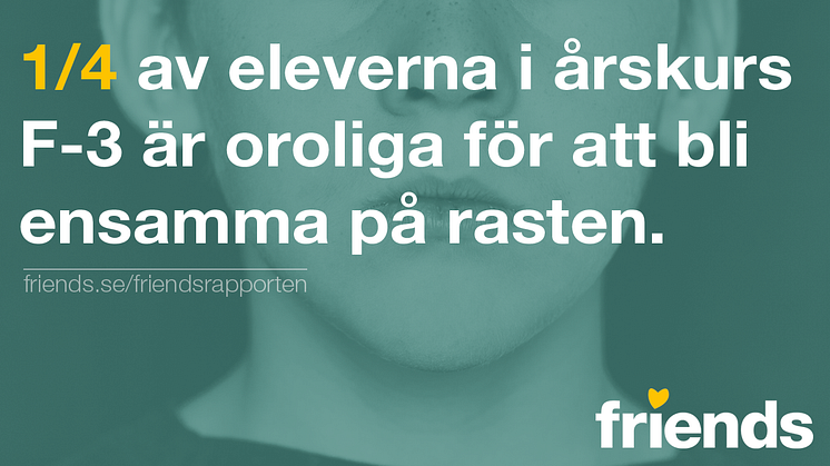 Friendsrapporten 2016 —  med unika uppgifter från de yngsta eleverna