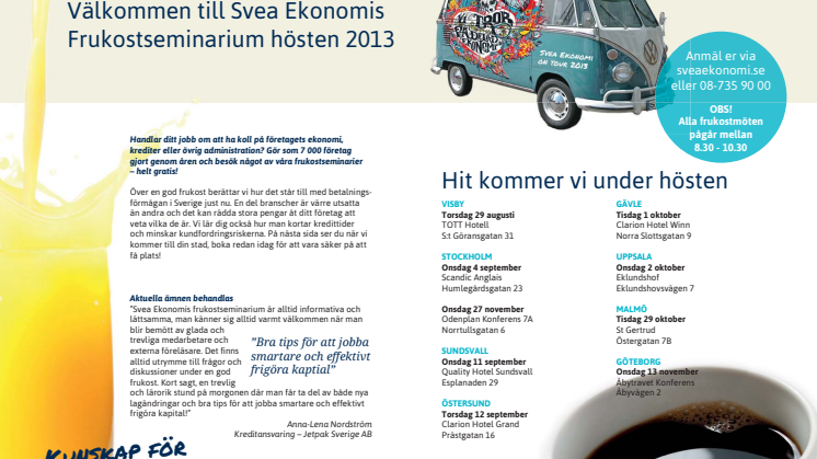 Välkommen till Svea Ekonomis frukostseminarium i Stockholm 4 september