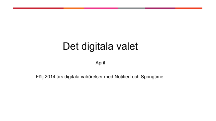 Det digitala valet - rapport för april 2014