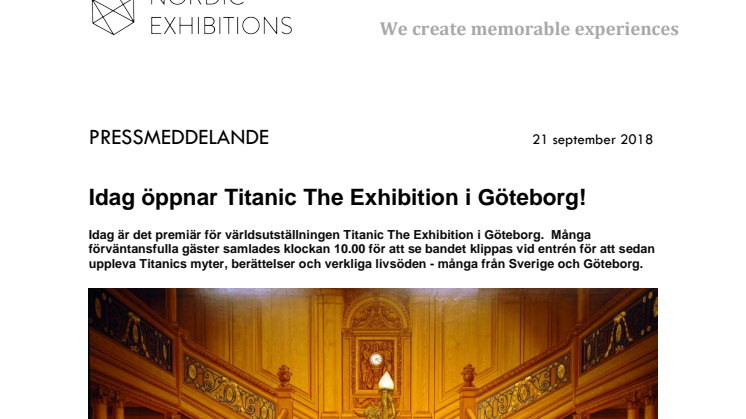 Idag öppnar Titanic The Exhibition i Göteborg!