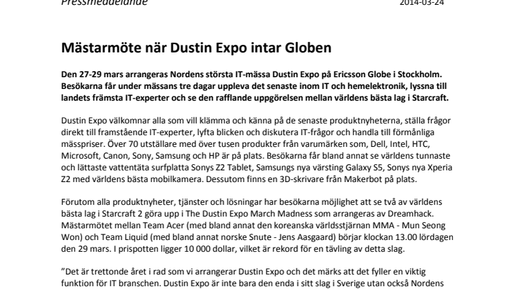 Mästarmöte när Dustin Expo intar Globen