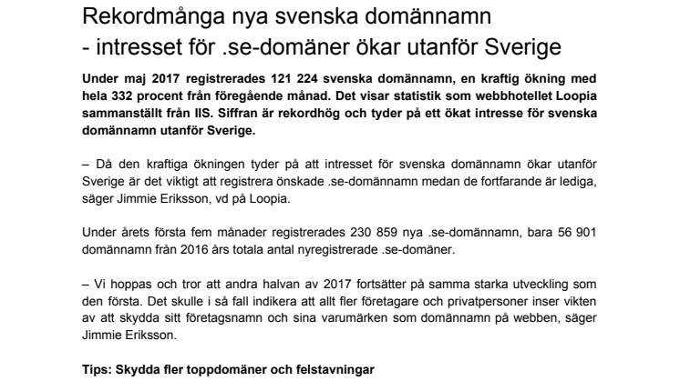 Rekordmånga nya svenska domännamn  - intresset för .se-domäner ökar utanför Sverige