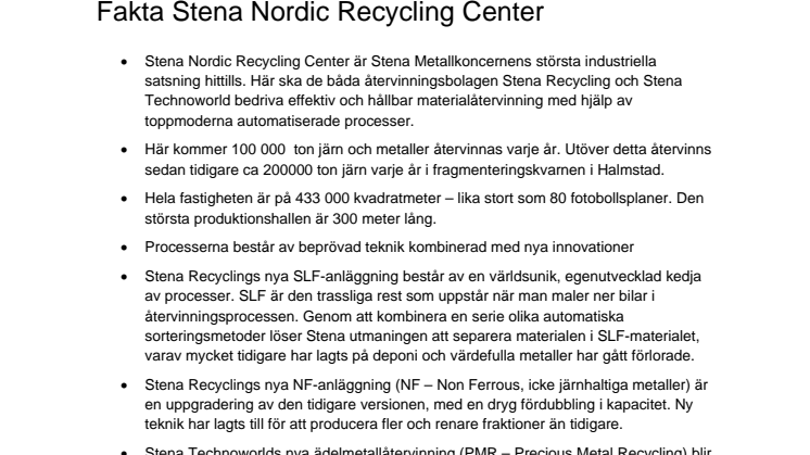 Fakta om Stena Nordic Recycling Center